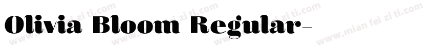 Olivia Bloom Regular字体转换